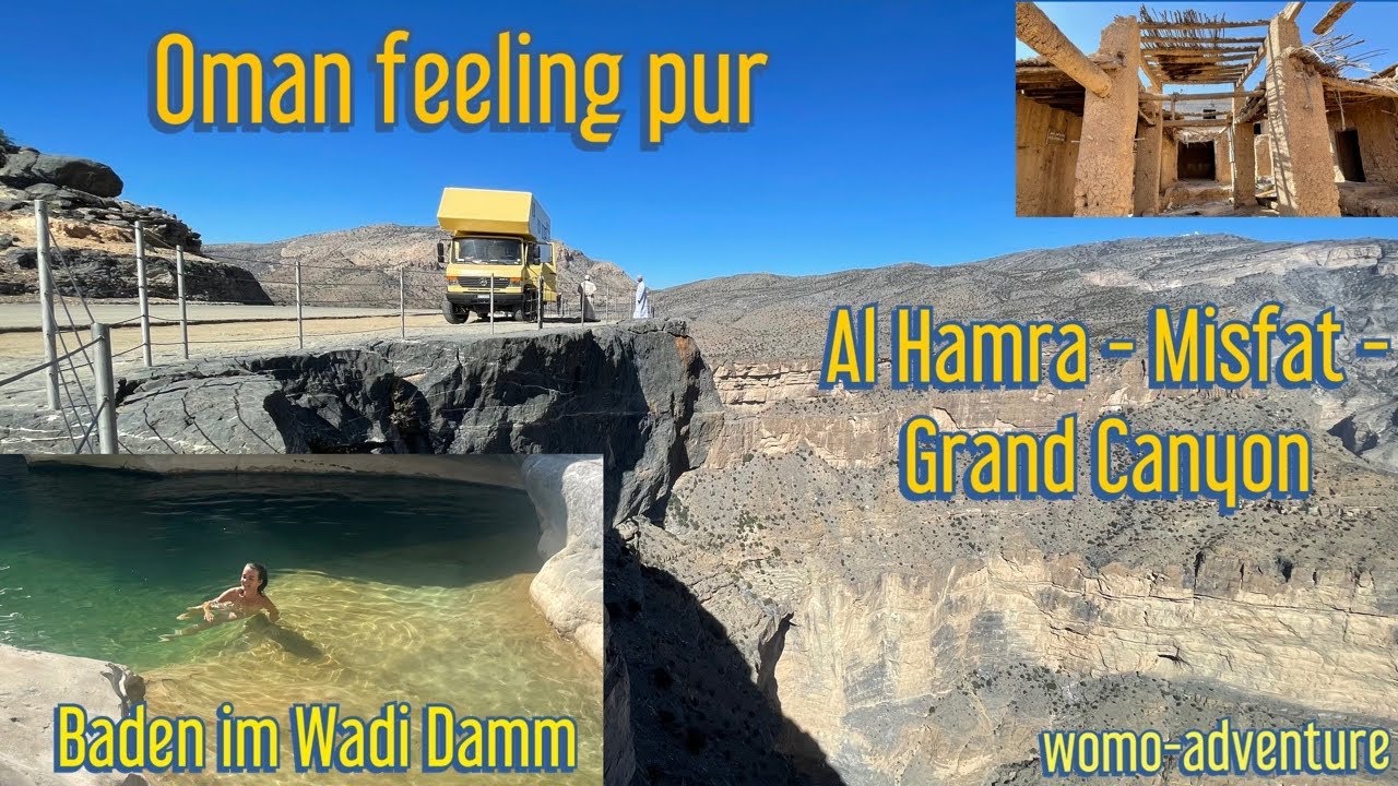 Oman feeling pur: Baden im Wadi Damm - Al Hamra - Misfat - Grand Canyon / Nahostreise EP38