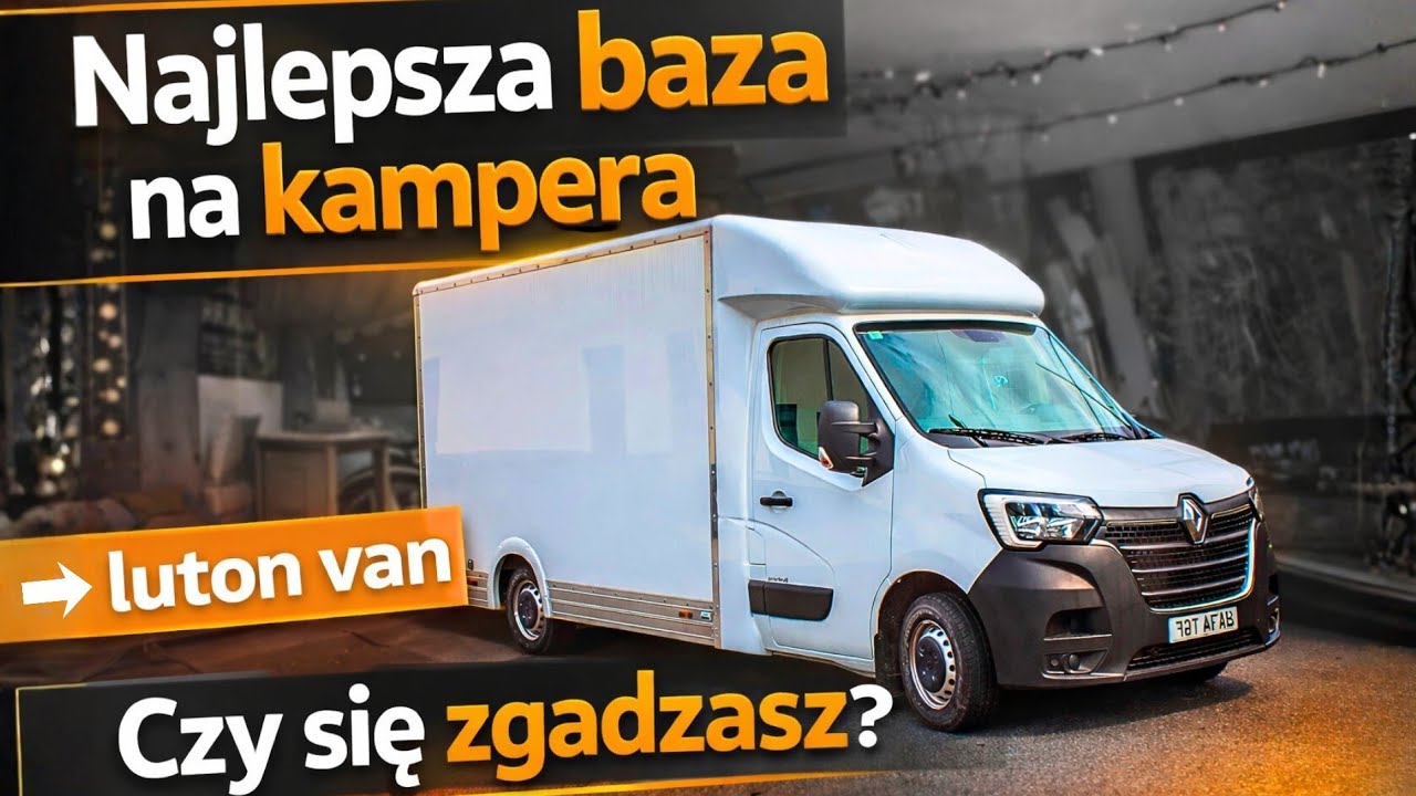 Najlepsza baza na kampera - Czy się zgadzasz?