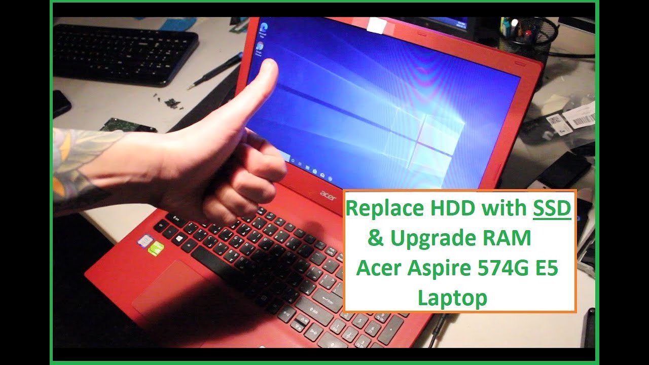 Acer Aspire E5-574G SSD & RAM Upgrade Tutorial