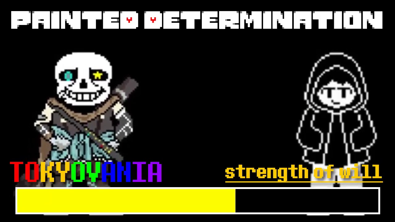 Painted Determination - Tokyovania X Strength of will - Theme