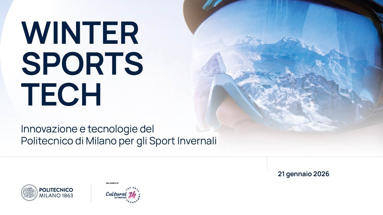 WINTER SPORTS TECH. Innovazione e tecnologie del Politecnico di Milano per gli Sport Invernali