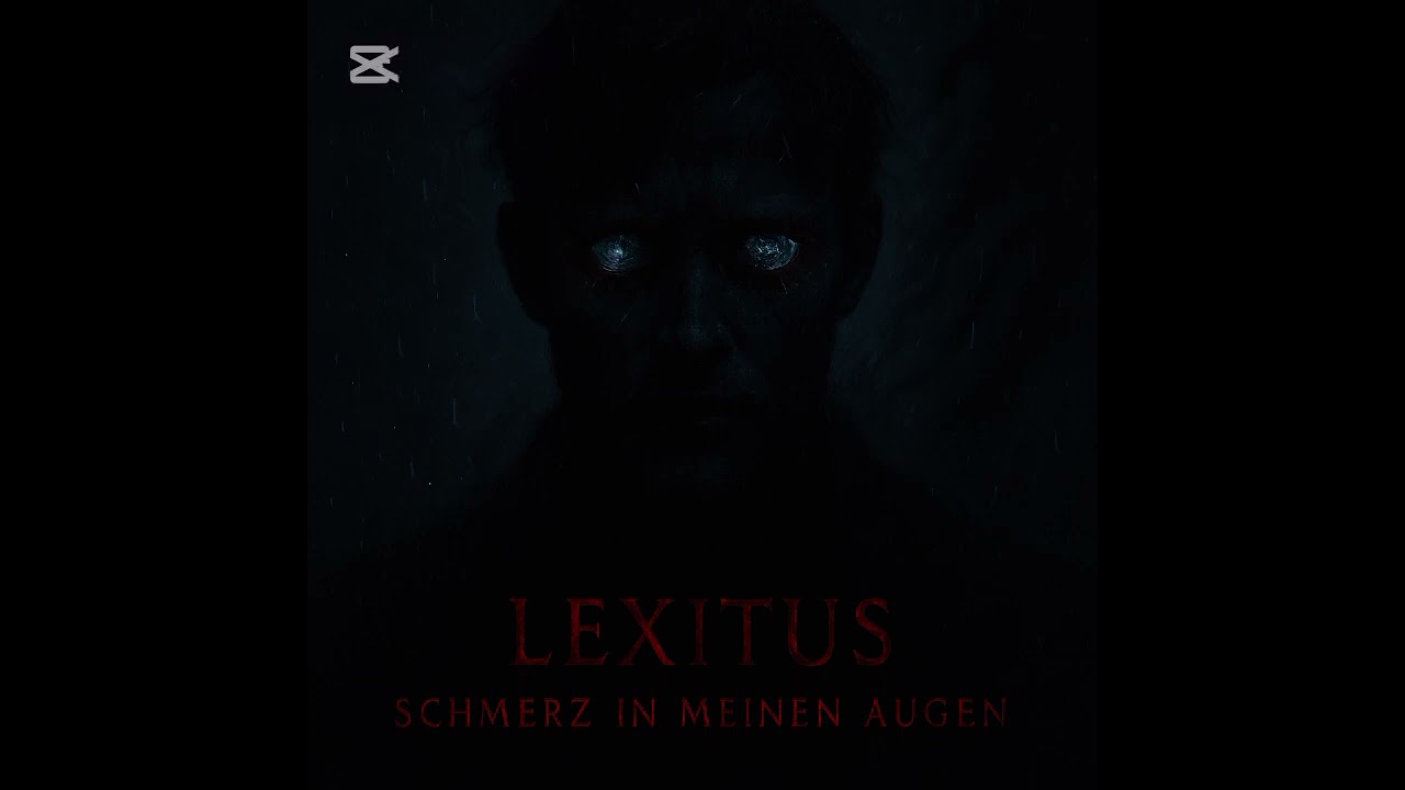 Lexitus  -  Schmerz in meinen Augen 