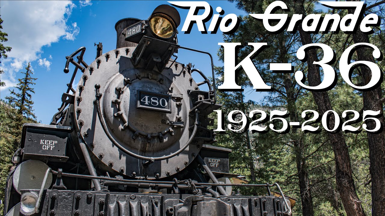 The Rio Grande K-36: 100 Years Through The Rockies