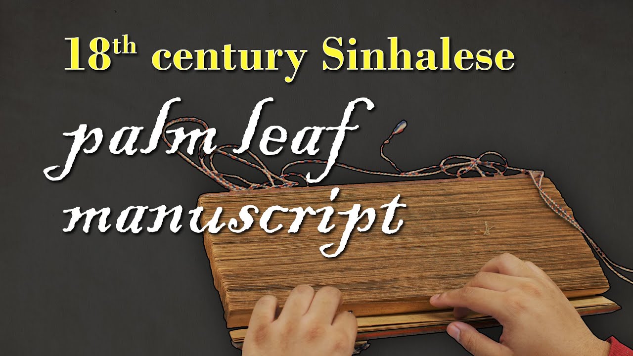 Sinhalese Palm Leaf Manuscript from 1750 | From the Stacks