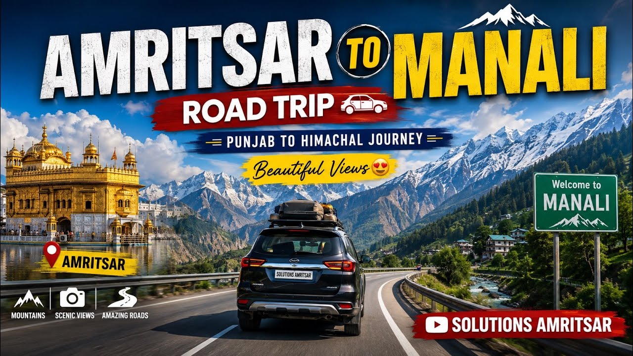 #amritsar TO #manali BY ROAD TRIP || #amritsar  TO #manali BY CAR | Family TRAVEL VLOG |