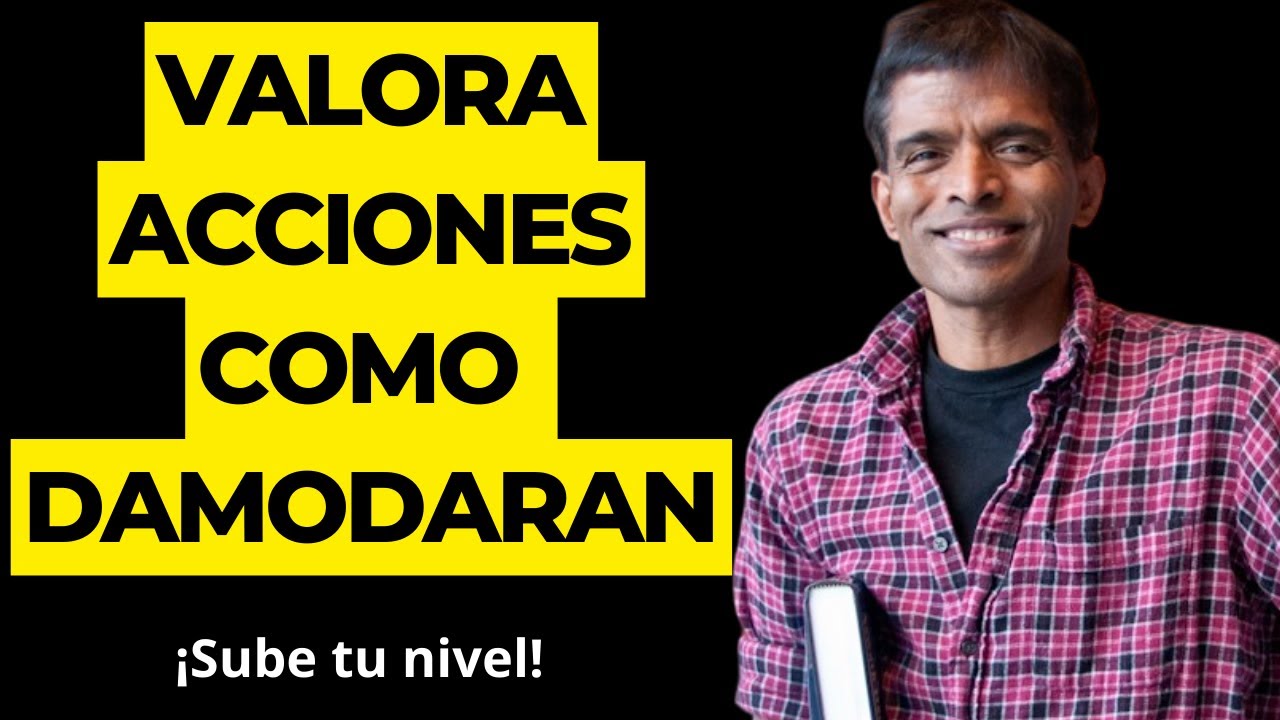 Aprende a valorar acciones con Aswath Damodaran- Ejemplo práctico FPH