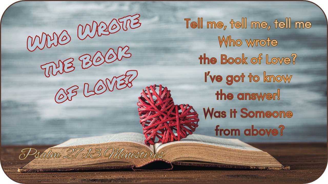 Who Wrote the Book of Love