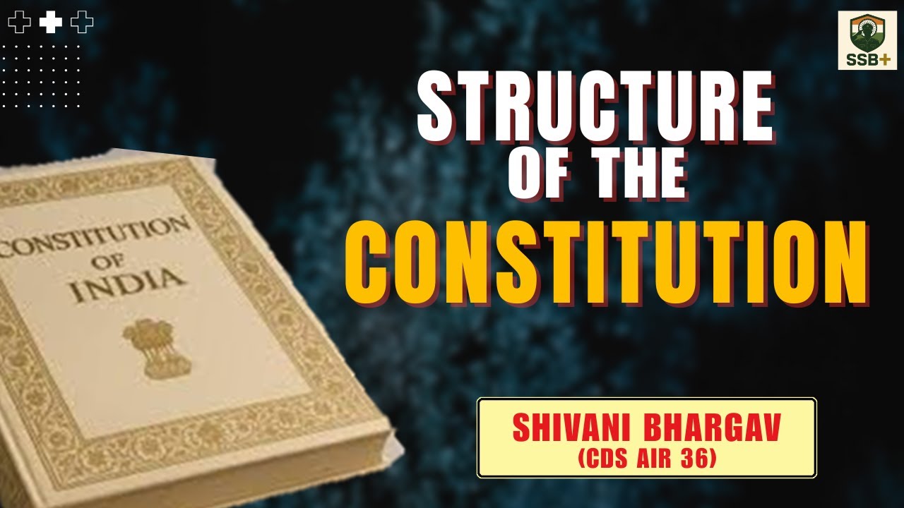 STRUCTURE OF THE CONSTITUTION | CDS | AFCAT | AFCAT | CAPF