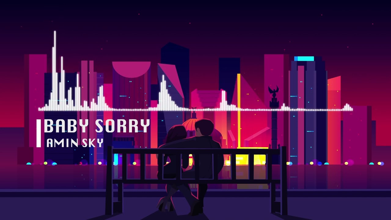 Amin sky-Baby Sorry (Officiall Audio)امین اسکای - بیبی ساری