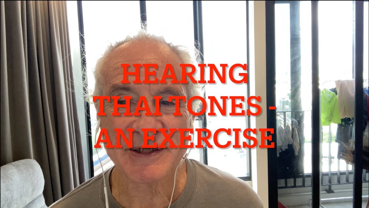 Hearing Thai Tones - An Exercise