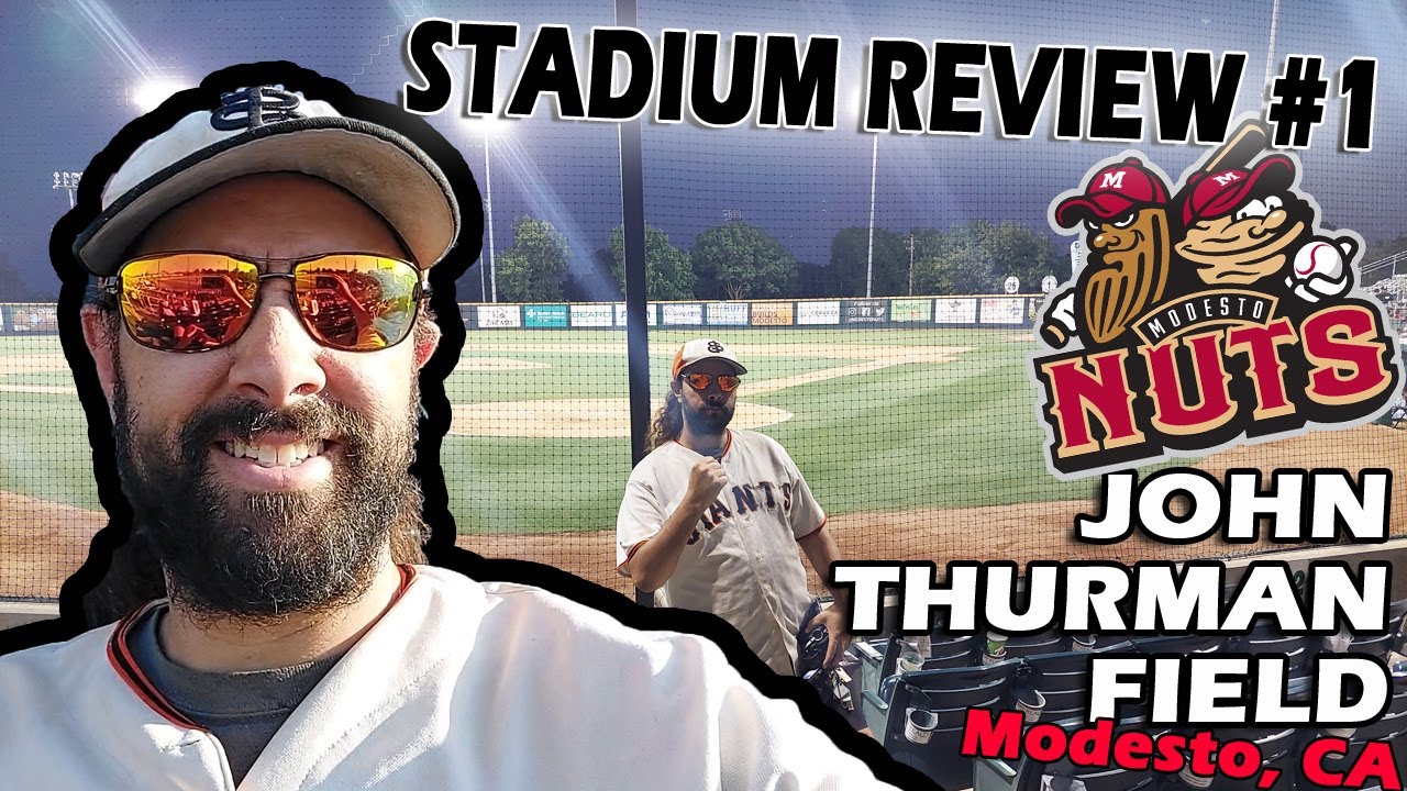 John Thurman Field (1955) Modesto Nuts Minor League STADIUM REVIEW