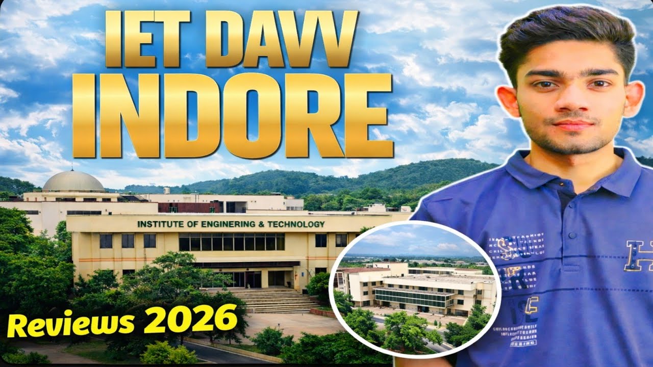 IET DAVV Indore Full Review 2026 | Cutoff, Admission, Fees, Placement, Reality Check 🔥