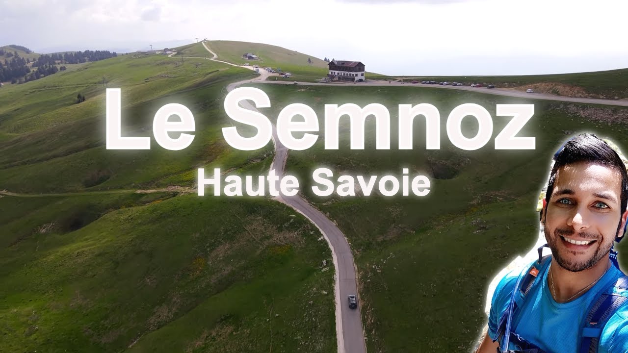 Connaissez-vous le Semnoz en Haute Savoie ?