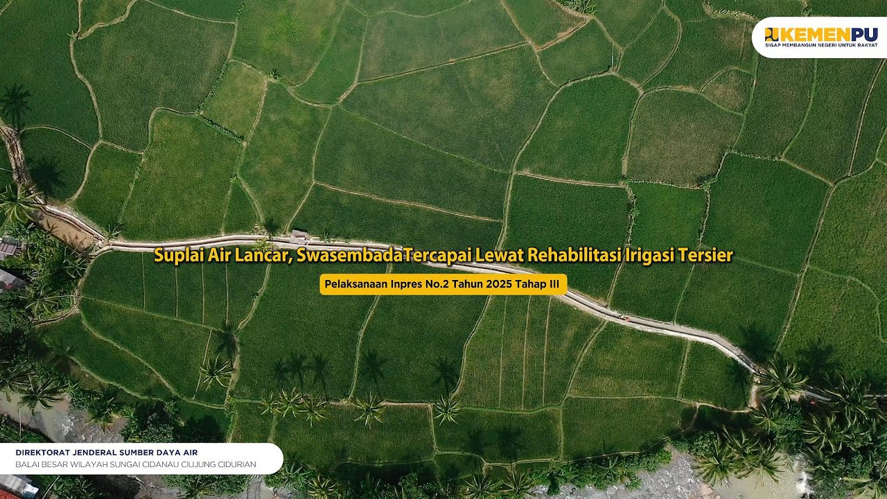 Pelaksanaan Inpres No.2 Tahun 2025 Tahap III #kementerianpu #irigasiuntukswasembadapangan