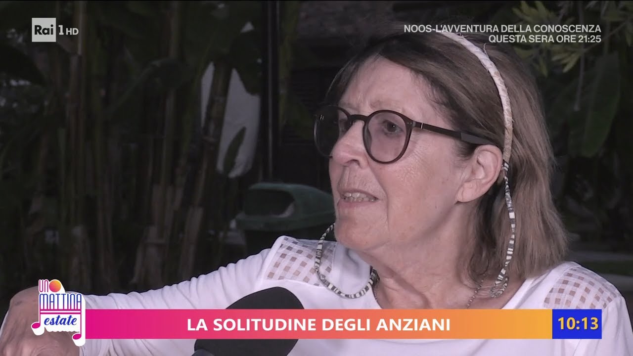 La solitudine degli anziani - Unomattina Estate 27/07/2023