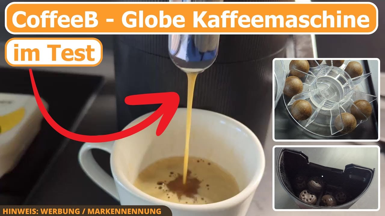 CoffeeB Globe Kaffeemaschine Test (für Coffee Balls von café royal)