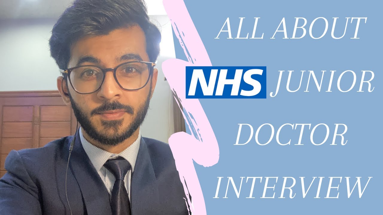 All About NHS Junior Doctor Interview