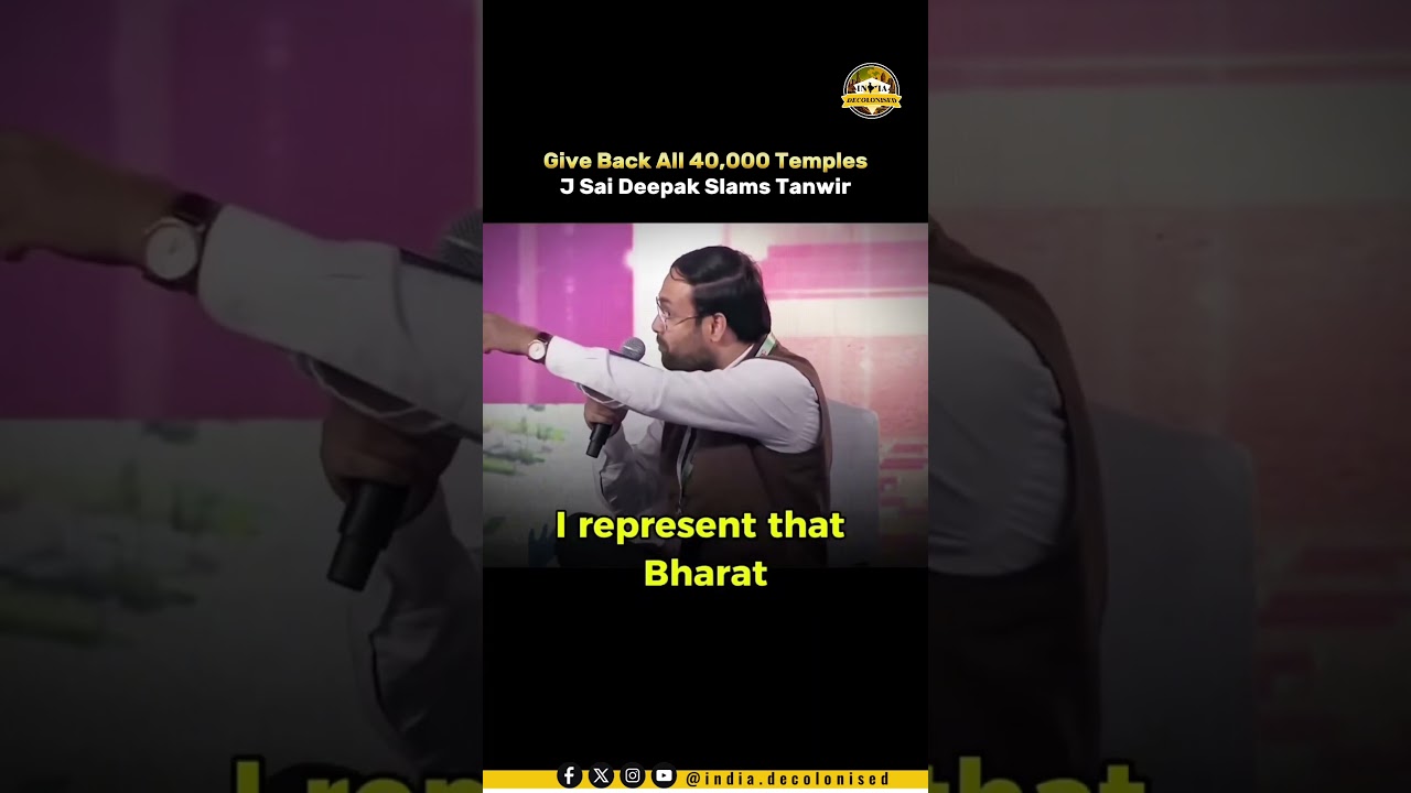Give Back All 40,000 Temples &ndash; J Sai Deepak Slams Tanwir
