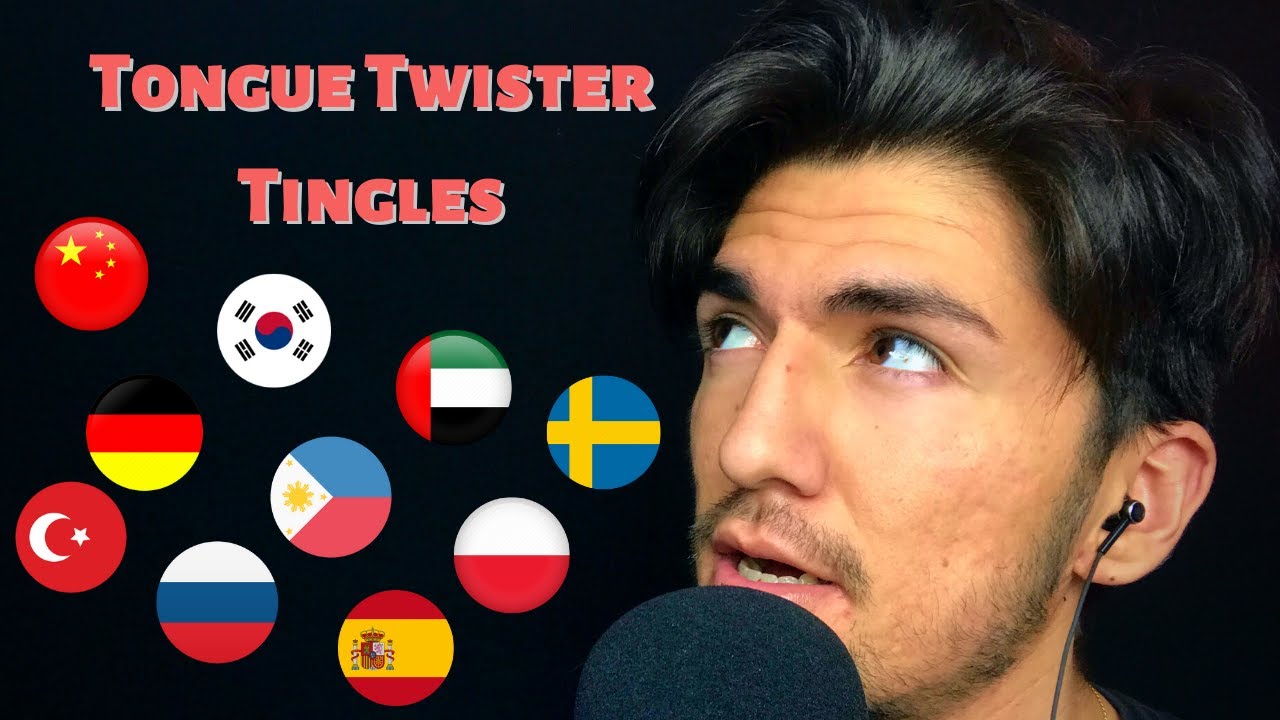 ASMR Tongue Twisters in 10 Different Languages| Tongue Twister Tingles
