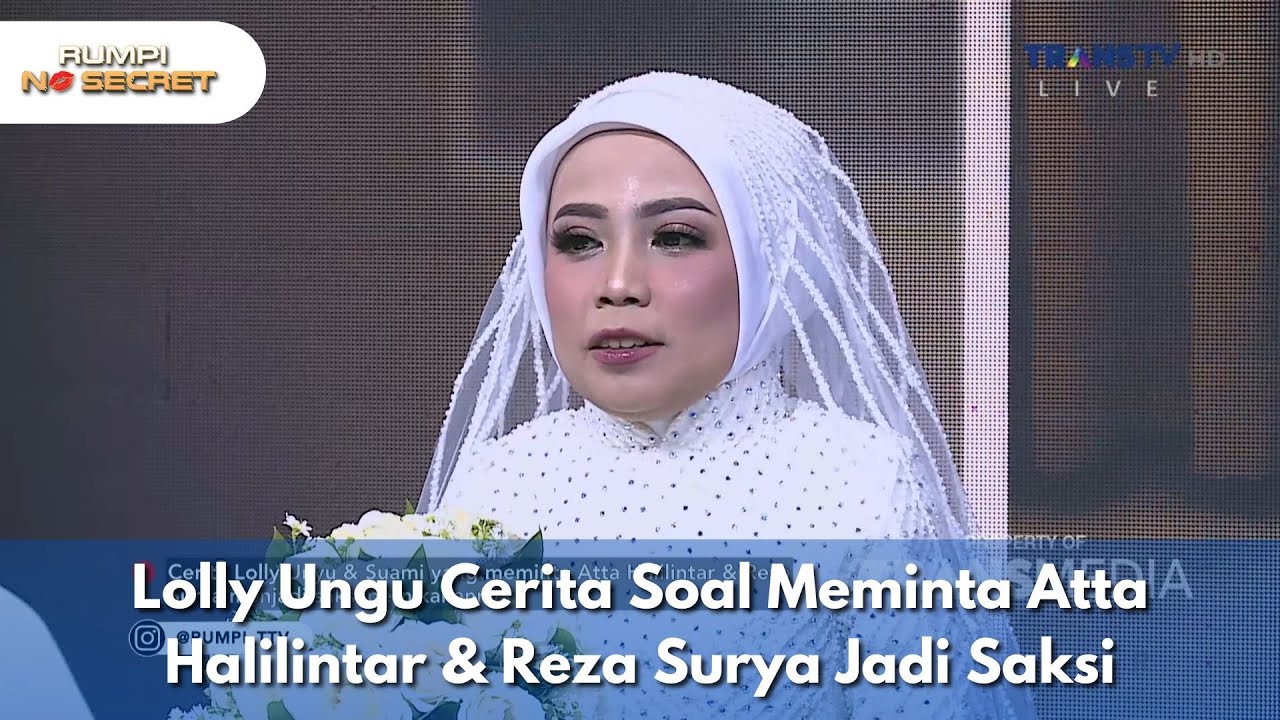 Lolly Ungu Cerita Soal Meminta Atta Halilintar & Reza Surya Jadi Saksi - RUMPI NO SECRET (26/5/25)P2