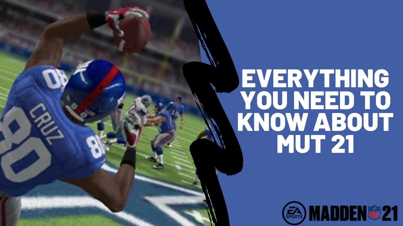 Madden 21 - MUT 21 Has Changed So Much - Here is What You Need to Know Now About Madden 21|