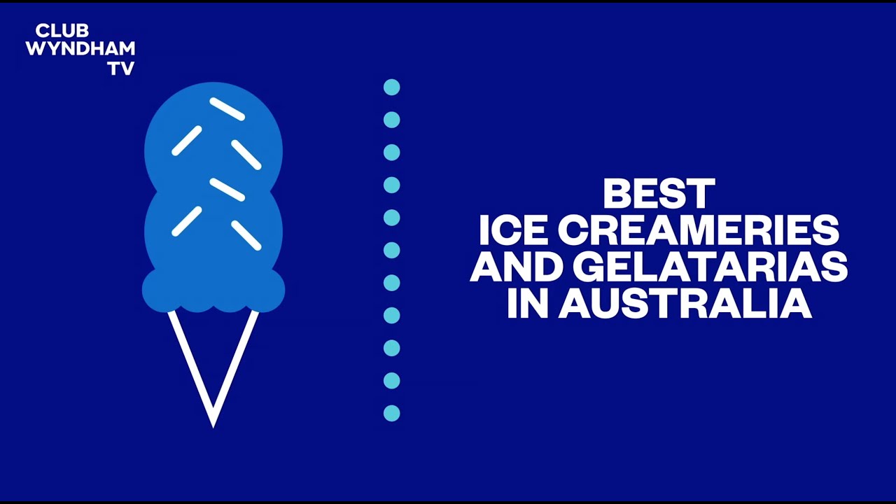 Live the List: Best Ice Creameries and Gelatarias in Australia