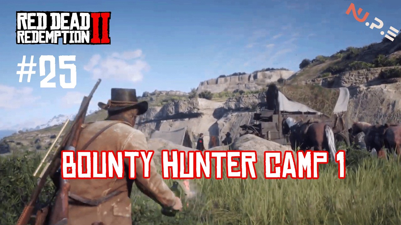 RDR2 - bounty hunter camp 1 / Gameplay EP.25