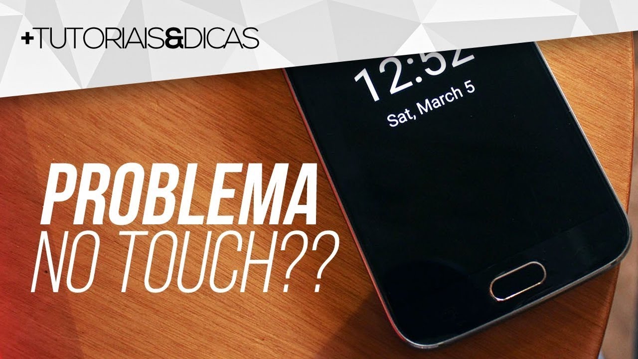 Problema com Touchscreen - Como Resolver (Android) - Canalcel