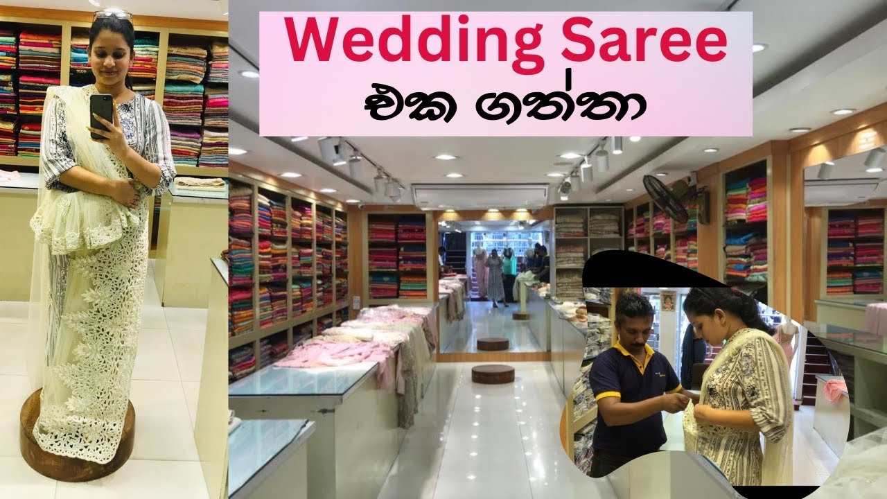 Wedding Saree Shopping | Wedding Saree එක ගත්තා | Orchard Shopping Complex
