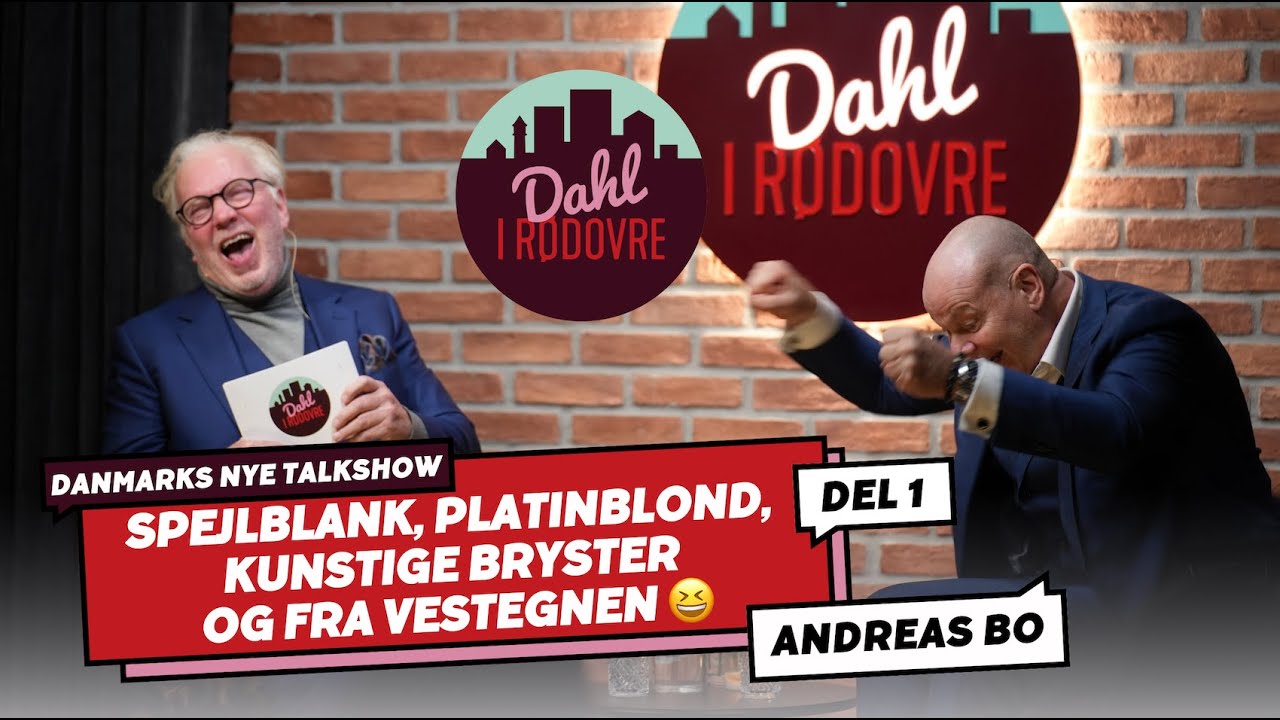 Spejlblank, platinblond, kunstige bryster og fra Vestegnen 😆 Andreas Bo - Del 1