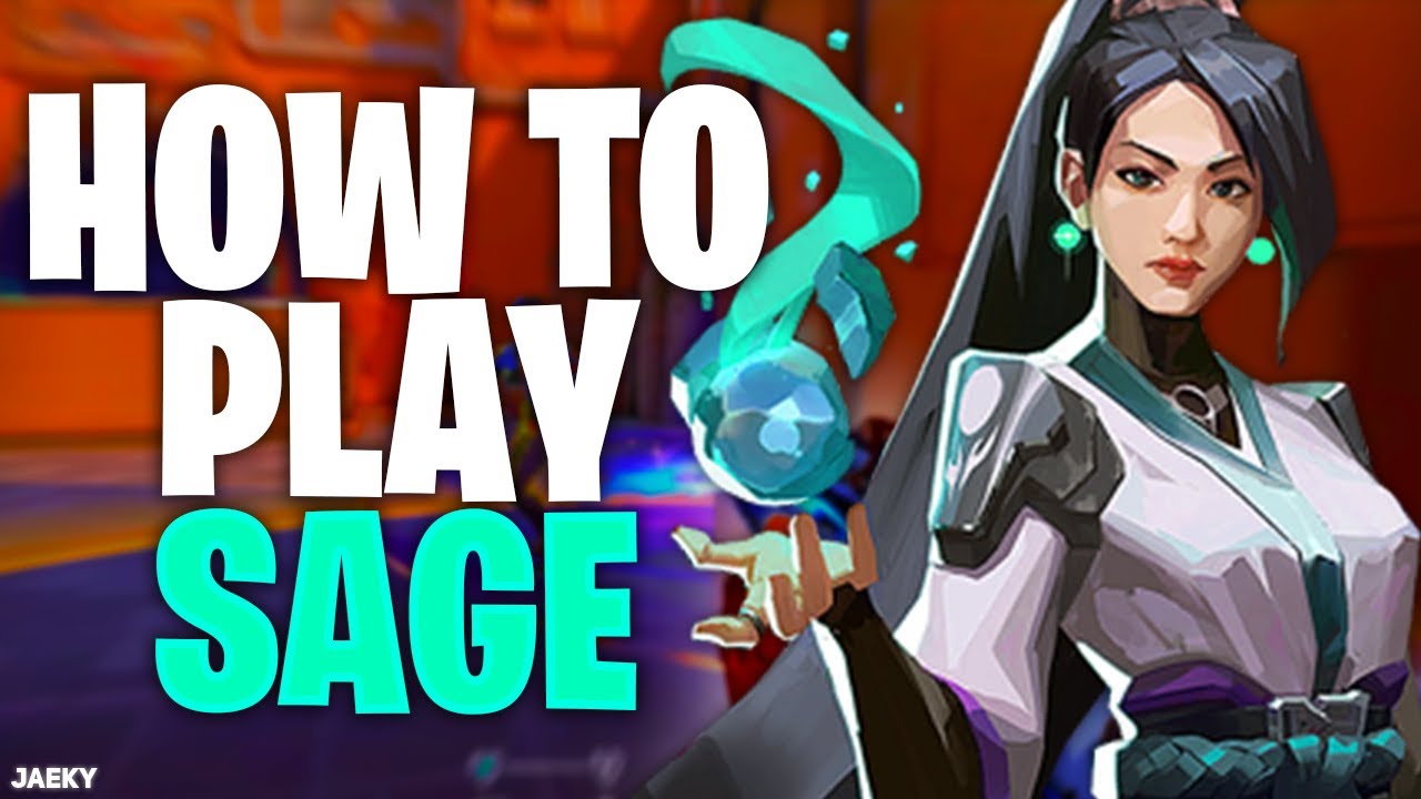 Valorant How to Play Sage (Tips and Tricks)
