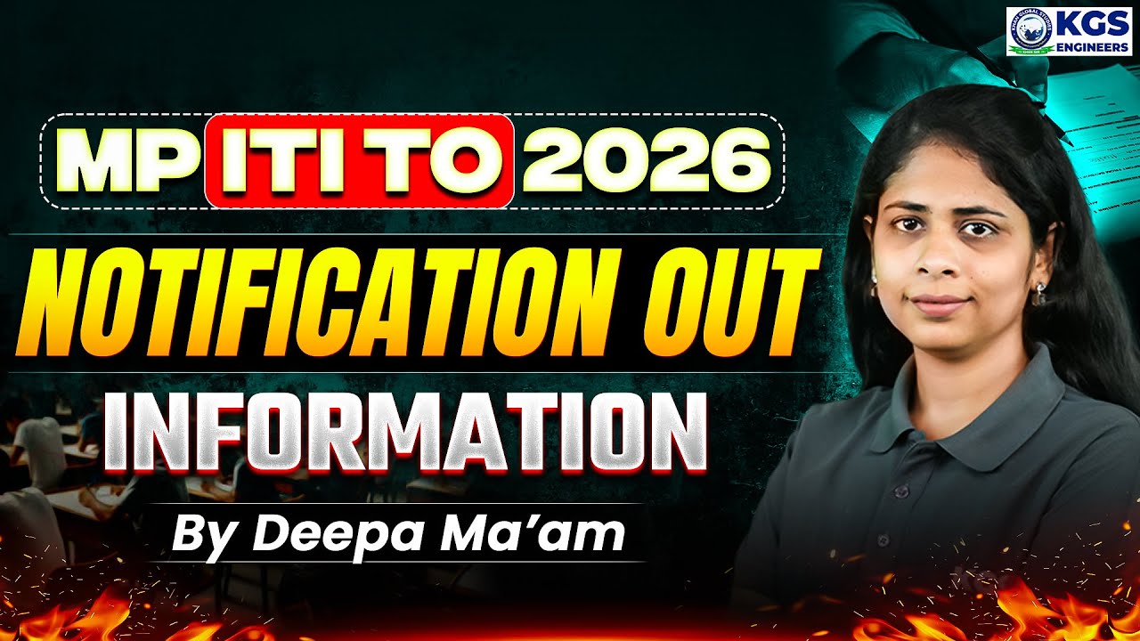 📢 MP ITI Training Officer Recruitment 2026 &ndash; Notification Out | Deepa Ma'am | KGS Engineers
