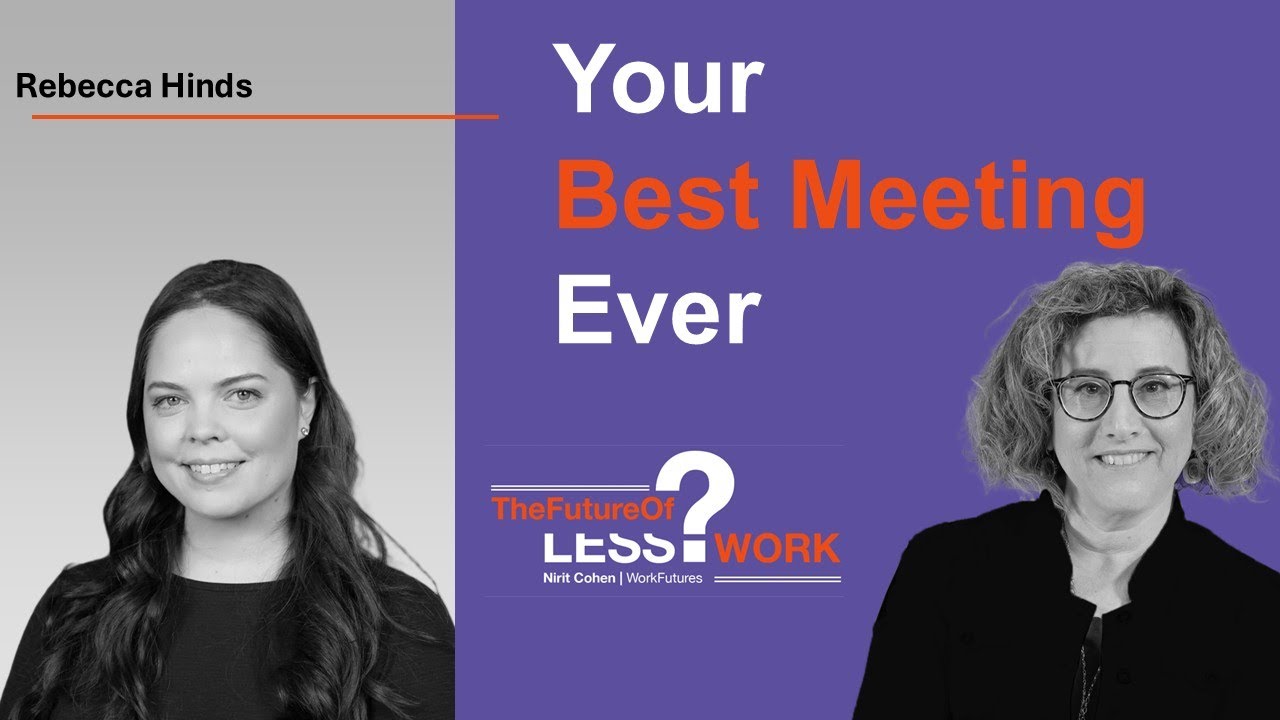 Which Meetings Should We Stop Having with Rebecca Hinds