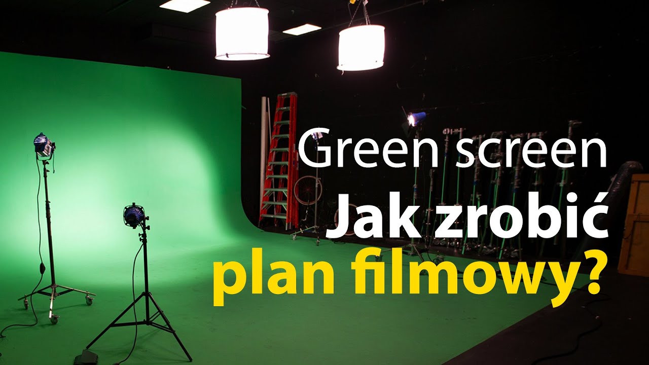 Jak pracować z Green Screen? Przygotowanie planu filmowego | Green Screen cz.1