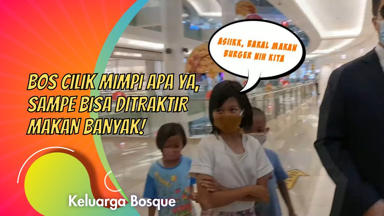 BOS CILIK MIMPI APA YA, SAMPE BISA DITRAKTIR MAKAN BANYAK! | KELUARGA BOSQUE (15/2/21) P2