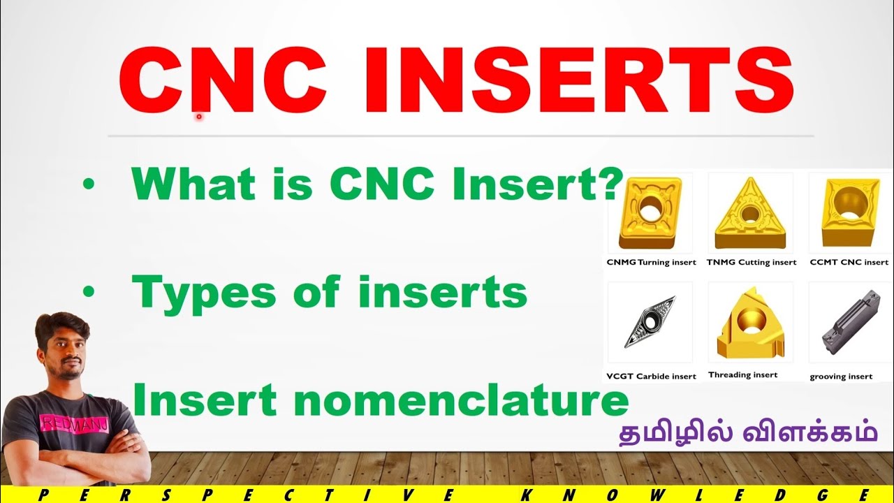 CNC cutting tool insert types | types of CNC inserts | insert terminologies in Tamil | inserts type