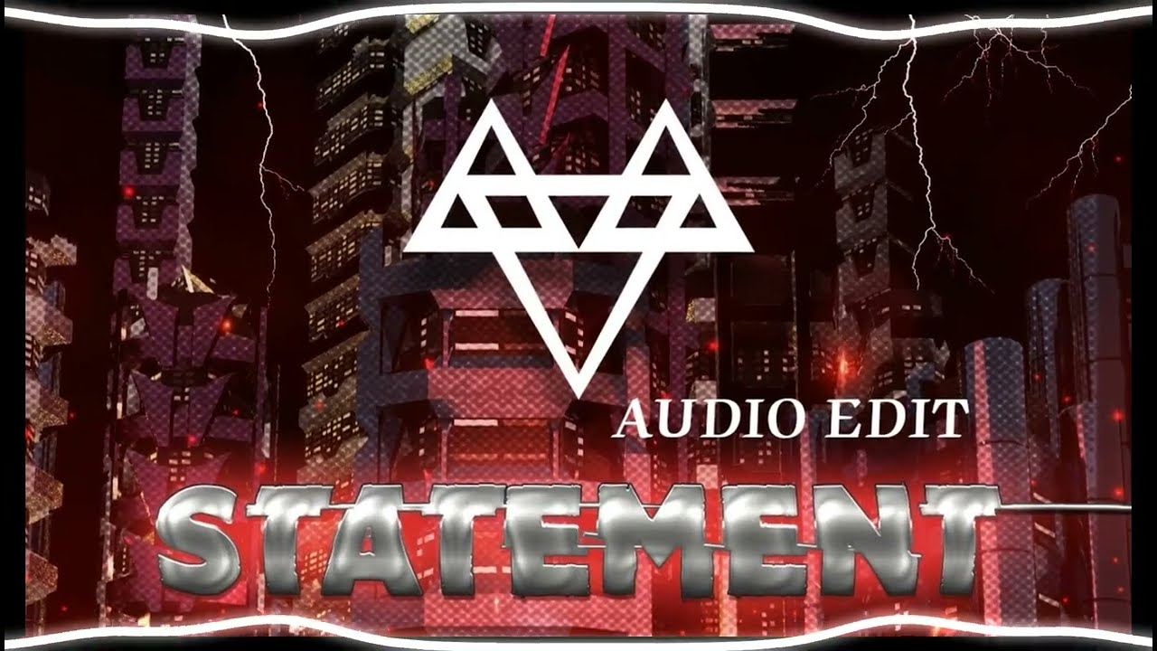 Neffex - Statement (Audio edit)