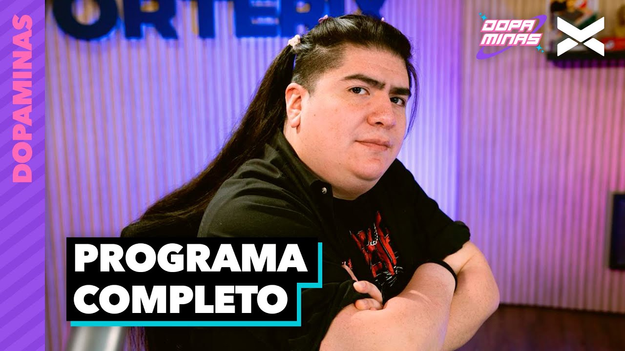VINO SCHAPI Y ROMPIÓ EL TEST DE LA PRINCESA!!  | #Dopaminas | COMPLETO 26/09 | VORTERIX