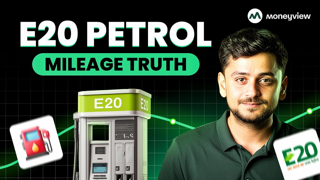 E20 Petrol vs Normal Petrol - Explained | Moneyview