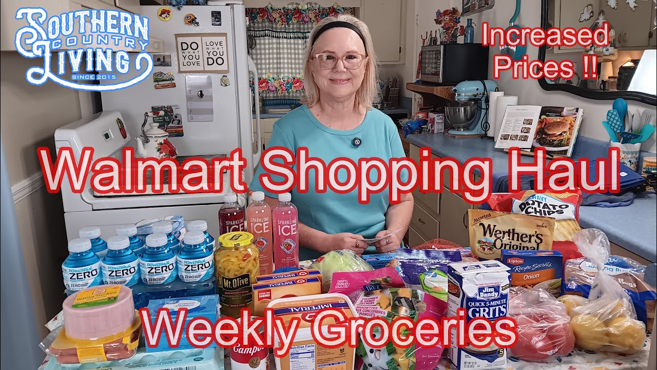 Walmart Haul  For  Weekly Groceries 6- 26-2025  --  Increased Prices !!