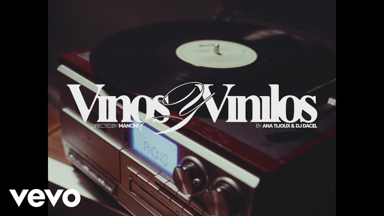 Ana Tijoux & Dj Dacel - VINOS Y VINILOS