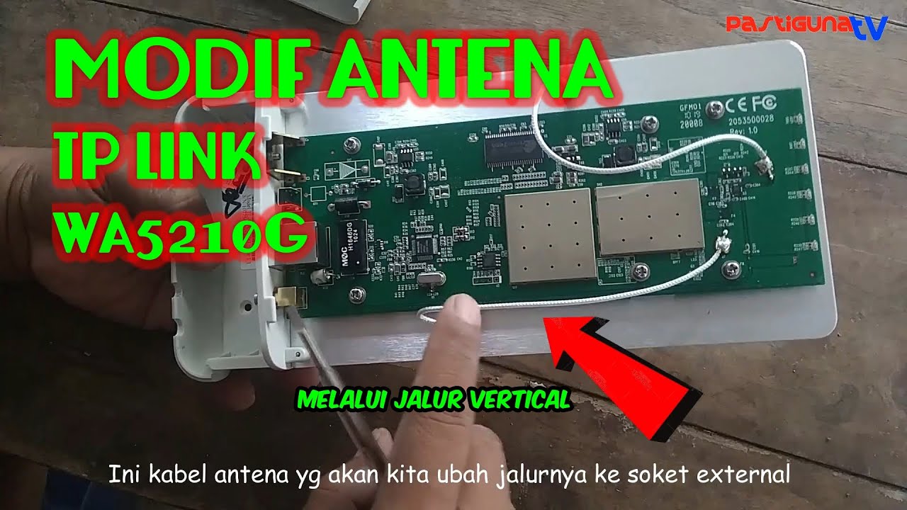 CARA MODIF ANTENA  EXTERNAL WA5210G ke Jalur Vertical