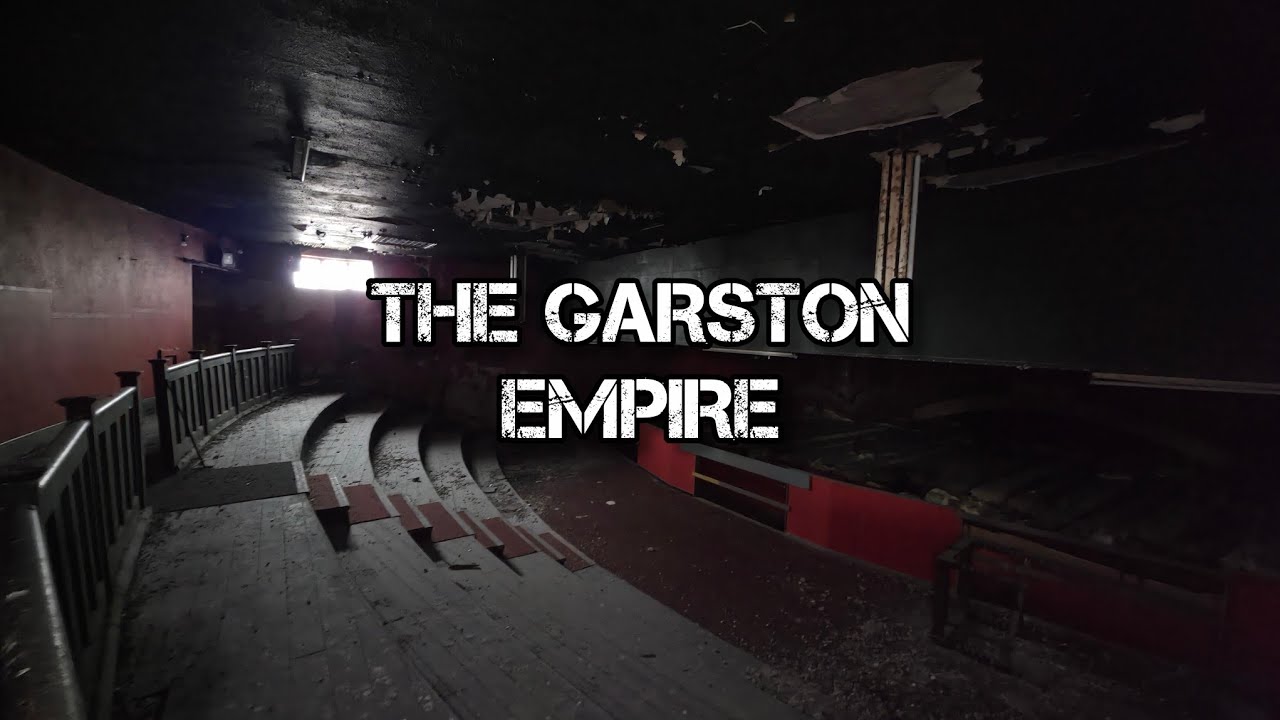 What Remains Inside the Garston Empire? Liverpool’s Lost Theatre