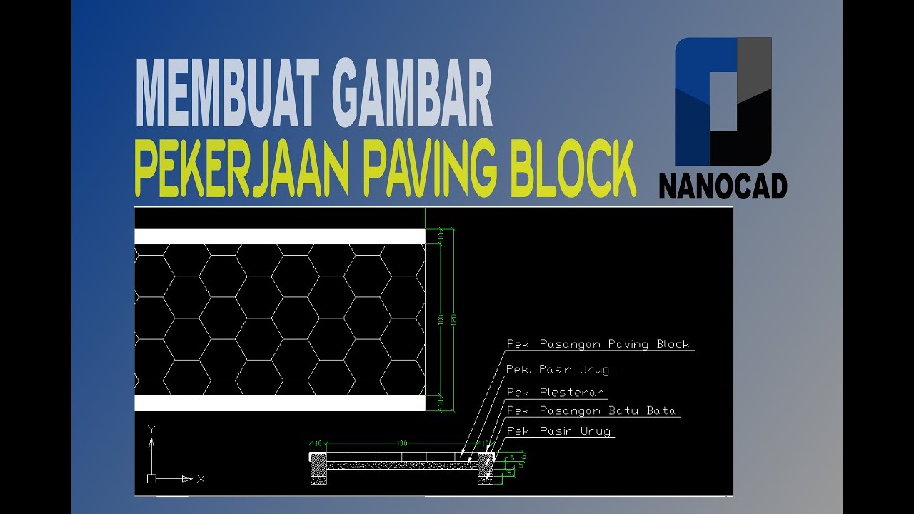 Nanocad | Membuat Gambar Pekerjaan Paving Block