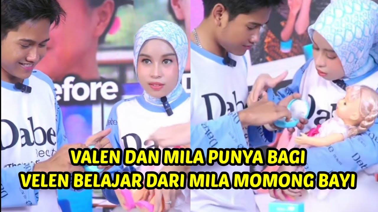 Valen belajar momong bayi dari mila, mila ibu yang baik
