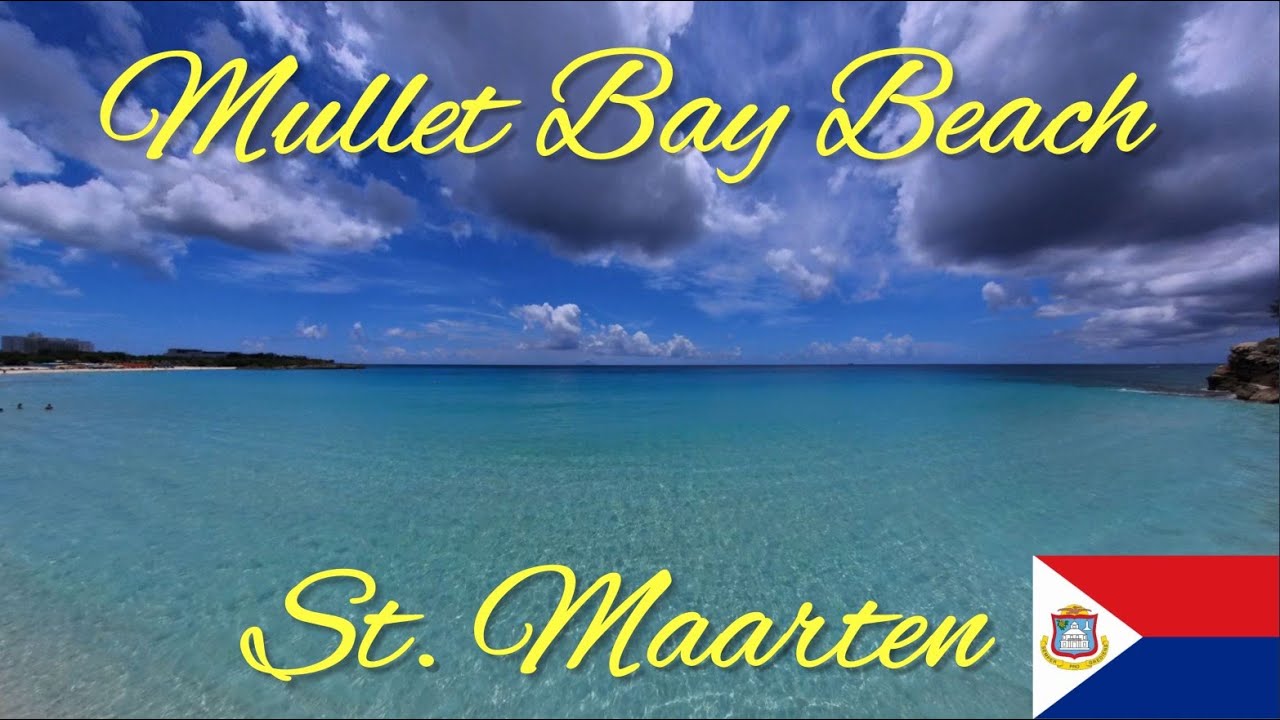 The Best Beach in St. Maarten (Dutch Side) - Mullet Bay Beach!