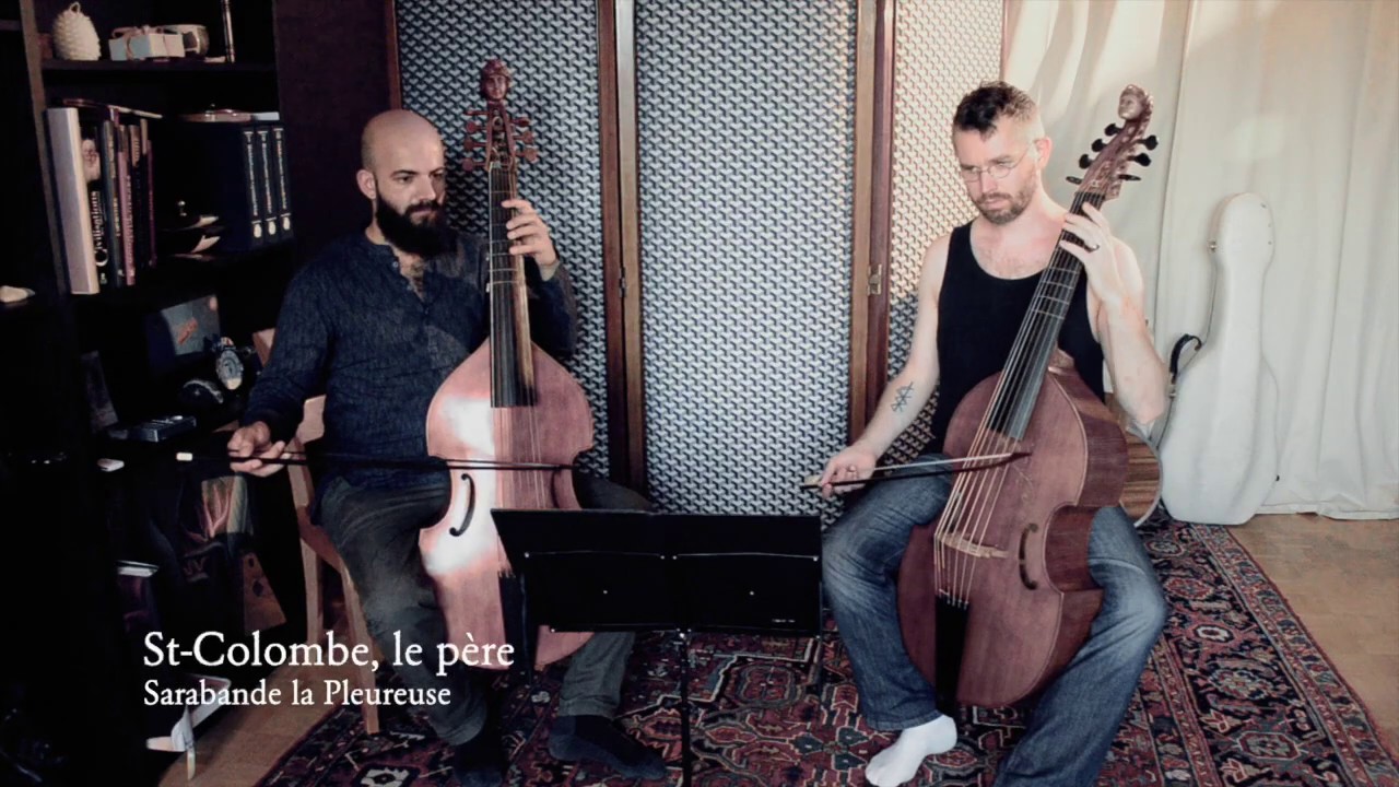 Monsieur de St-Colombe, le père - Sarabande la Pleureuse