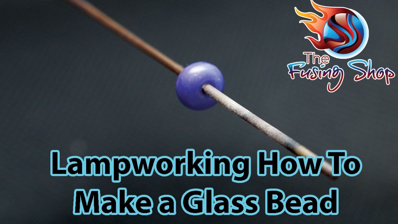 LAMPWORKING GLASS BEADS | Lampwork Beads Tutorial | Fusing Shop
