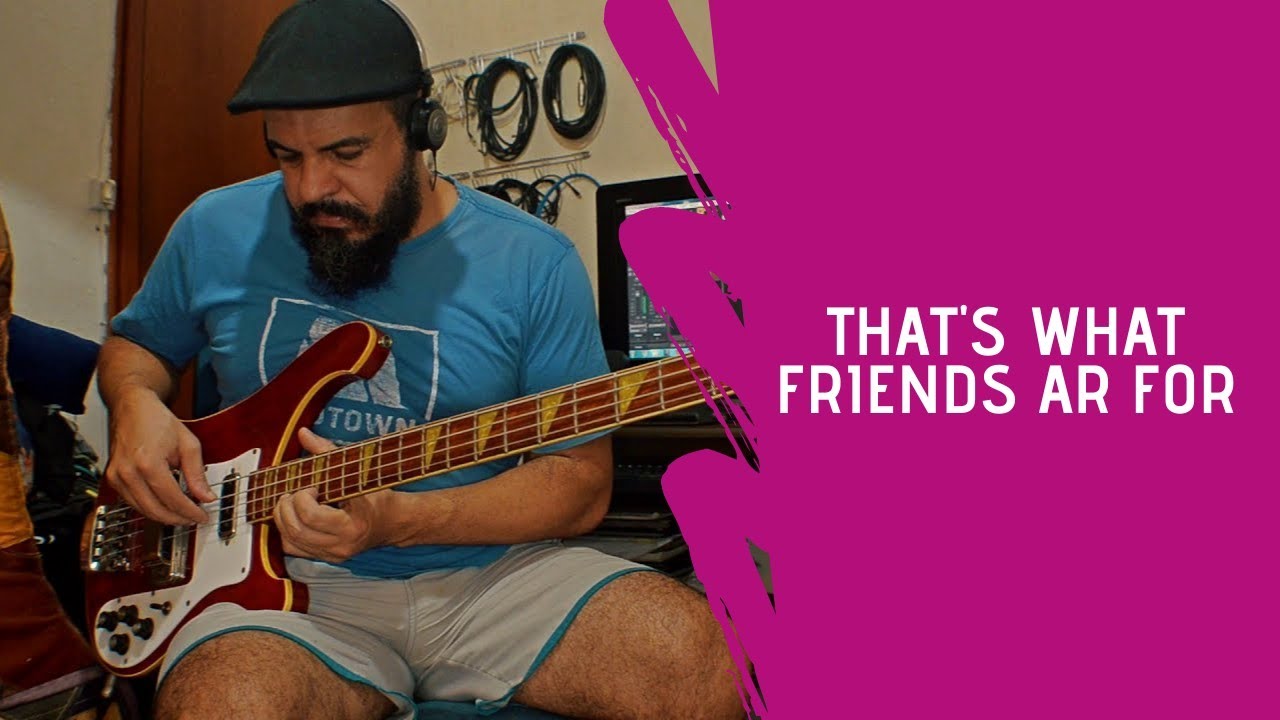 That's What Friends Are For || Dionne Warwick [bass cover]