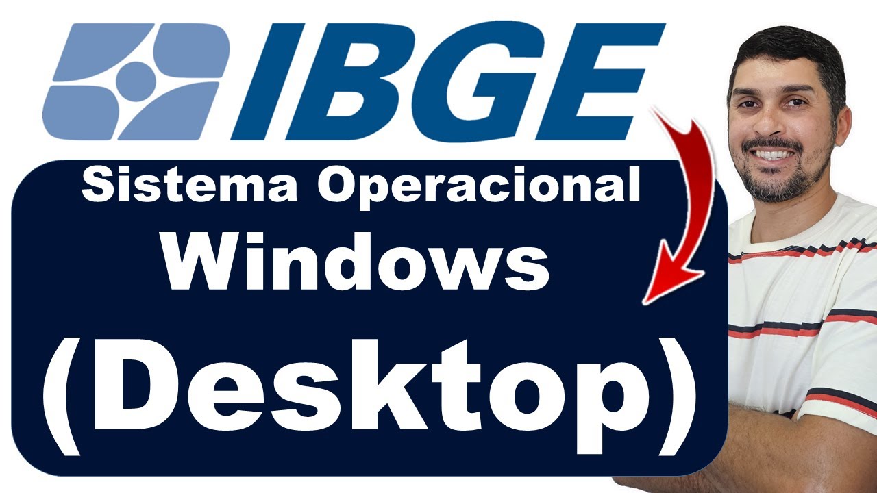 Informática IBGE | Noções Básicas de Informática | Sistema Operacional DESKTOP | Concurso IBGE 2026